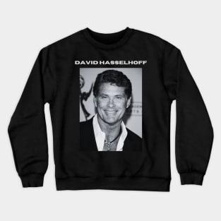 David Hasselhoff Crewneck Sweatshirt